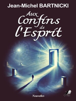 cover image of Aux confins de l'esprit